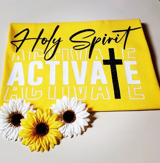 Holy Spirit Activate T-Shirt